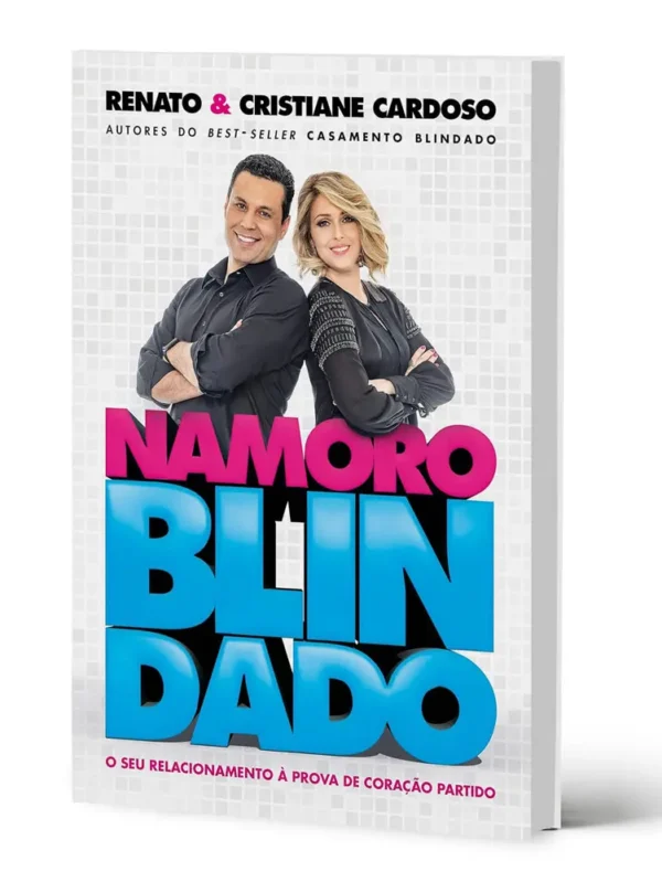 livro namoro blindado renato e cristiane cardoso