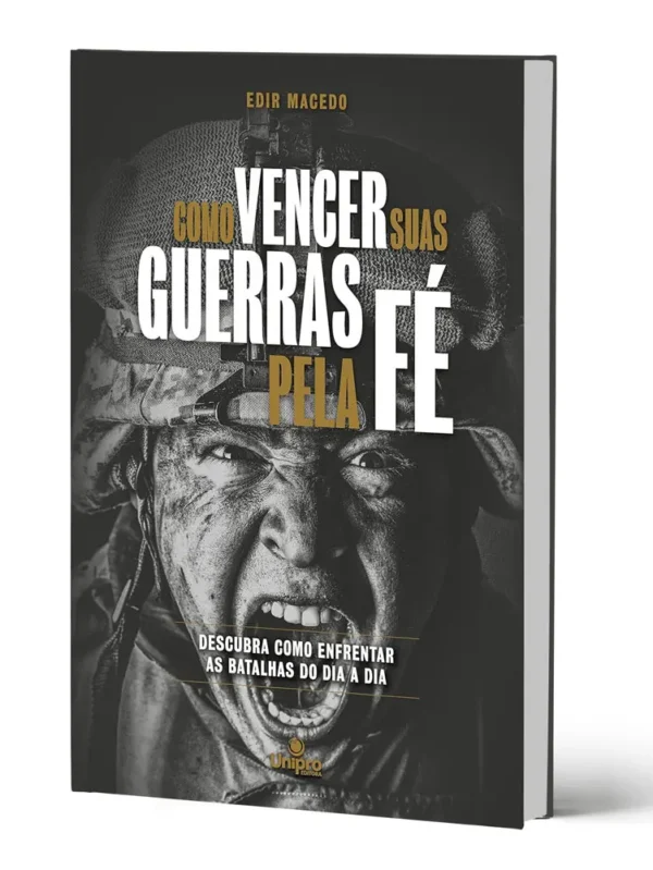 livro como vencer suas guerras pela fé