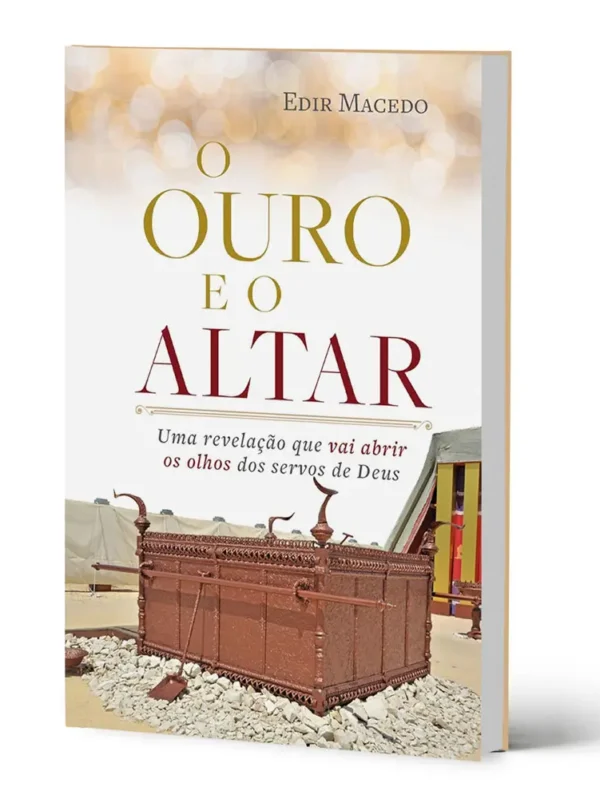 livro o ouro e o altar - edir macedo