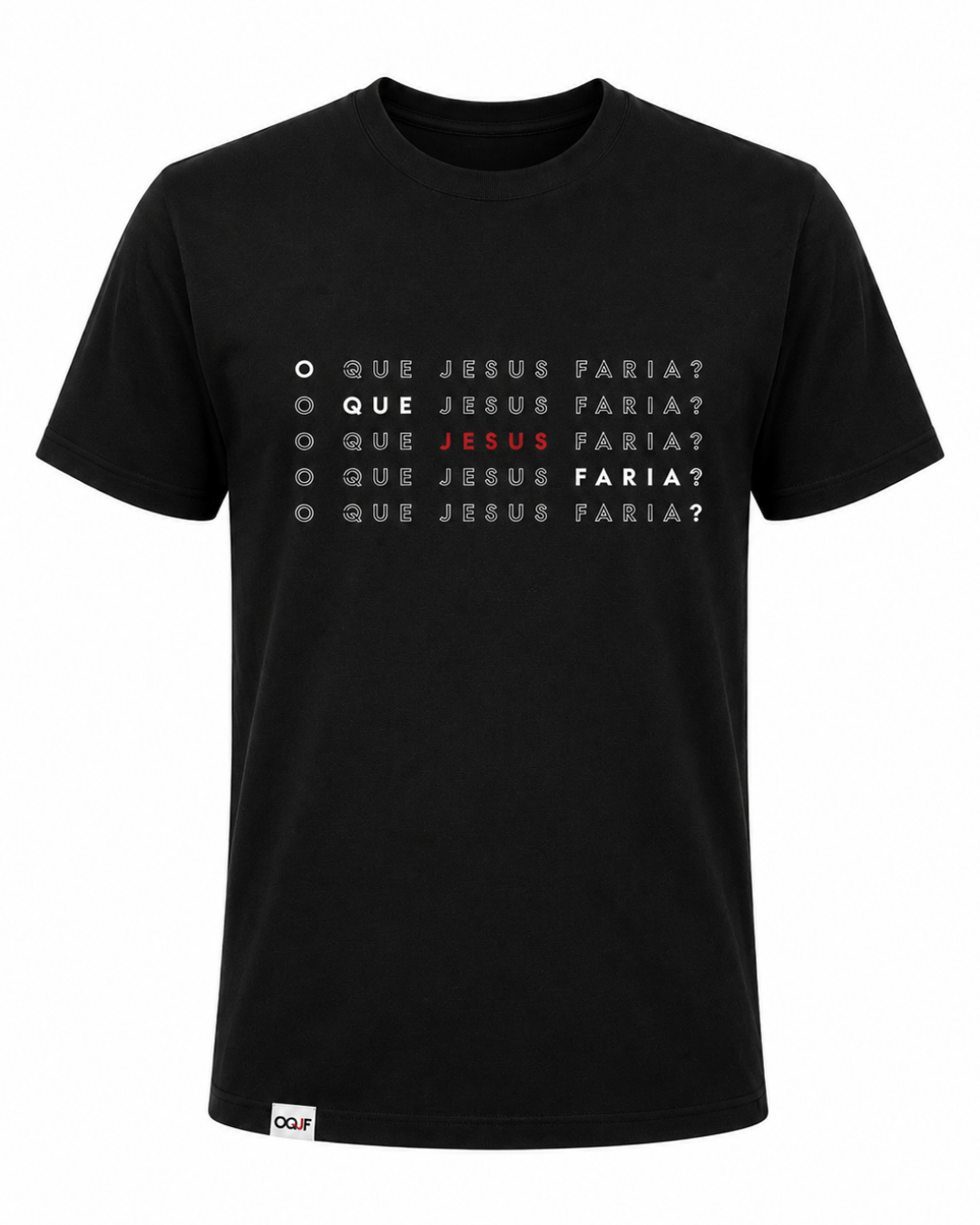 T-shirt "O Que Jesus Faria" - Preta- Unissex