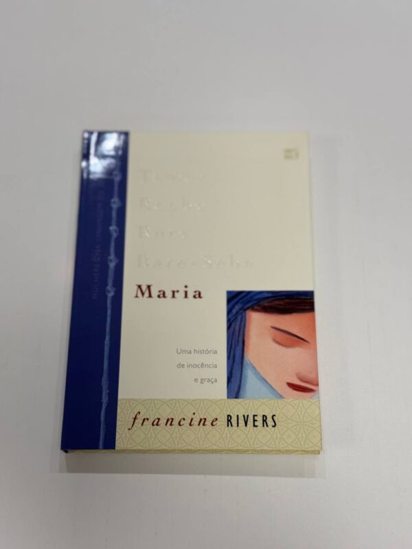 Maria - Mulheres Na Linhagem De Jesus