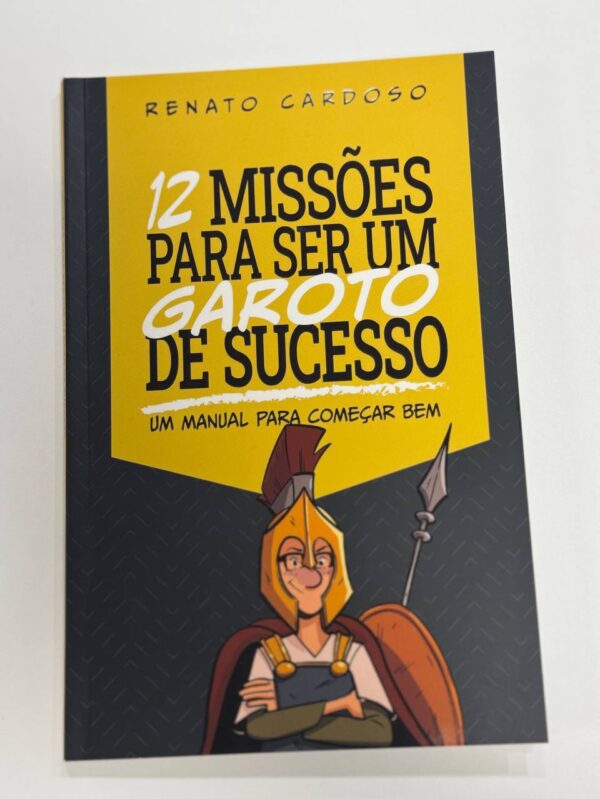 12 Missões Para Ser Um Garoto De Sucesso