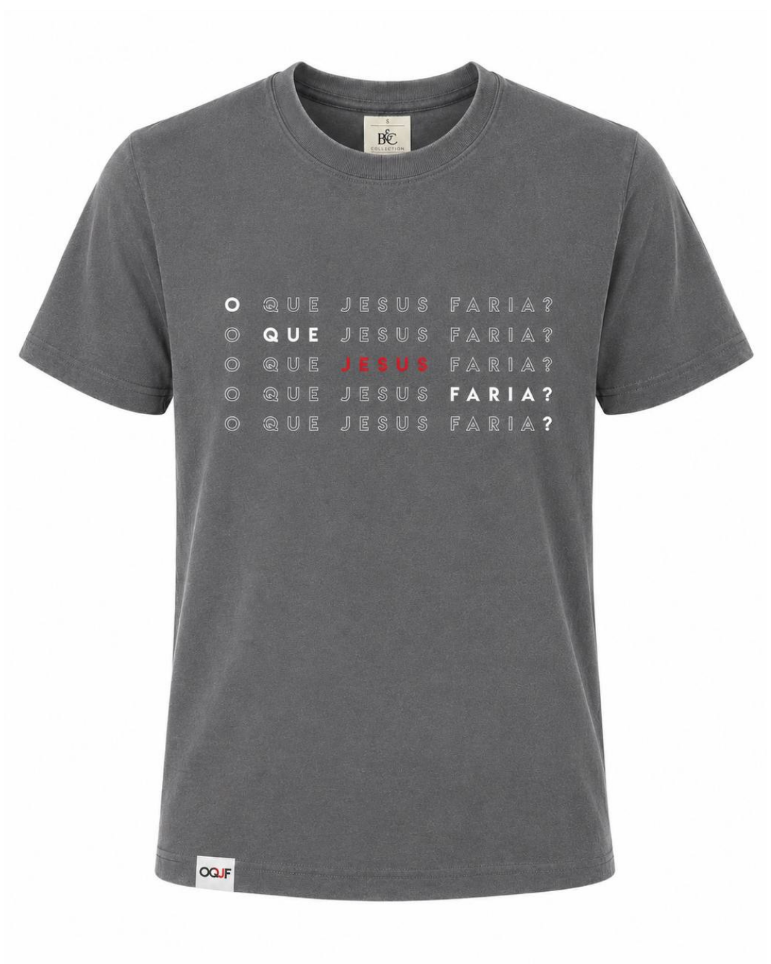 T-Shirt "O Que Jesus Faria" - Cinza - Unissex